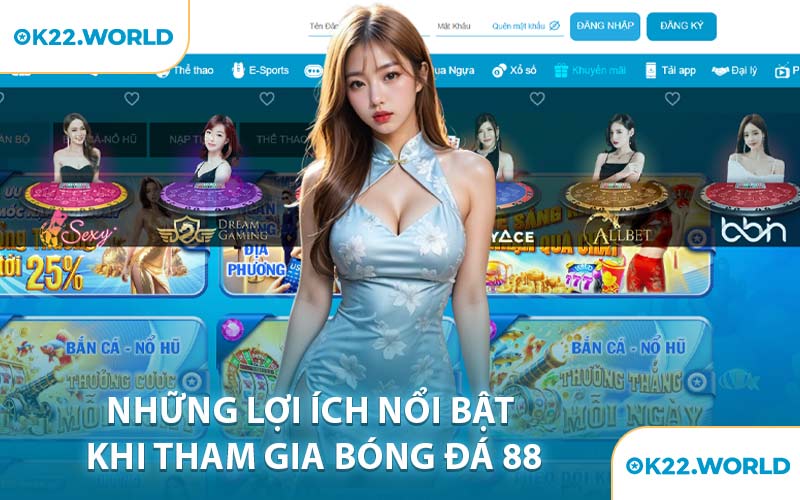 Những Lợi Ích Nổi Bật Khi Tham Gia Bóng Đá 88