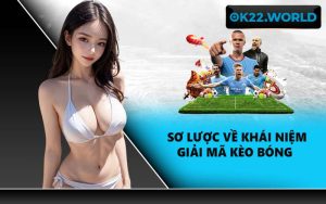 Sơ lược về khái niệm giải mã kèo bóng